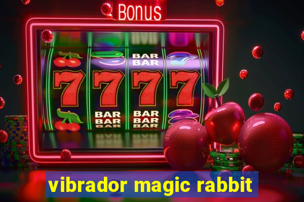 vibrador magic rabbit